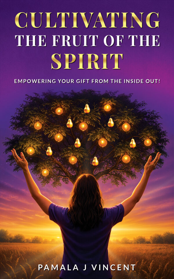 Cultivating the Fruits of the Spirit